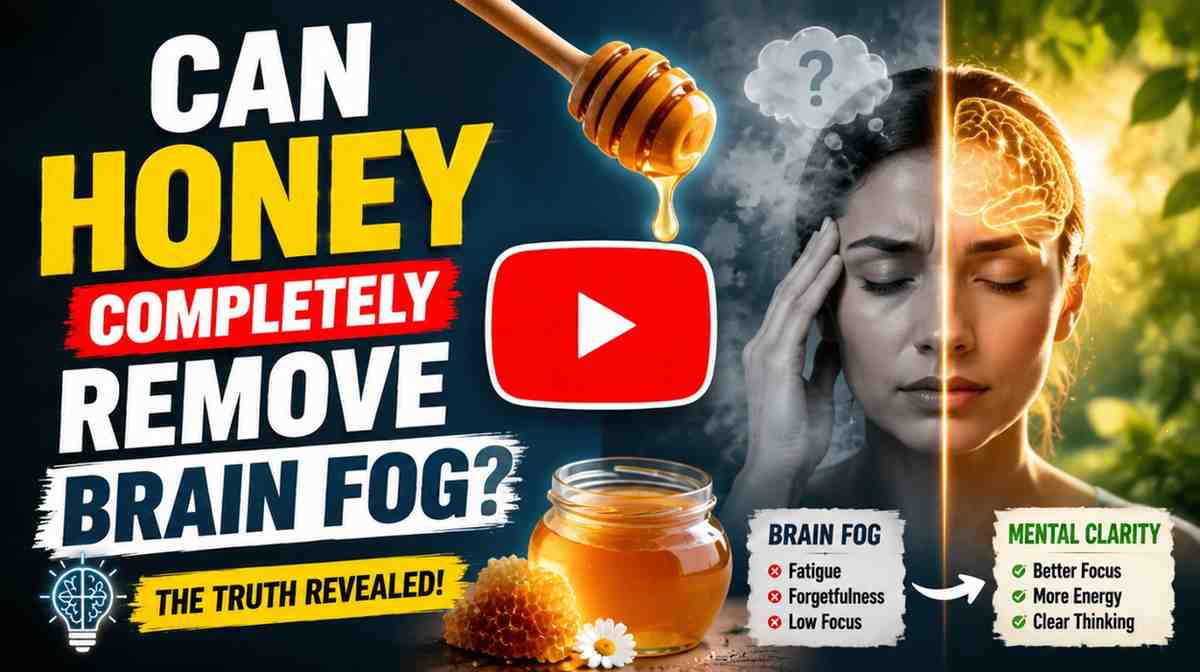 Can-Honey-Completely-Remove-Brain-Fog