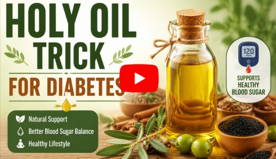 Holy Oil Trick for Diabetes